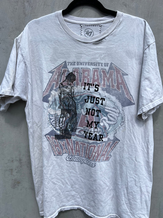 Not My Year - Alabama Worn Tshirt