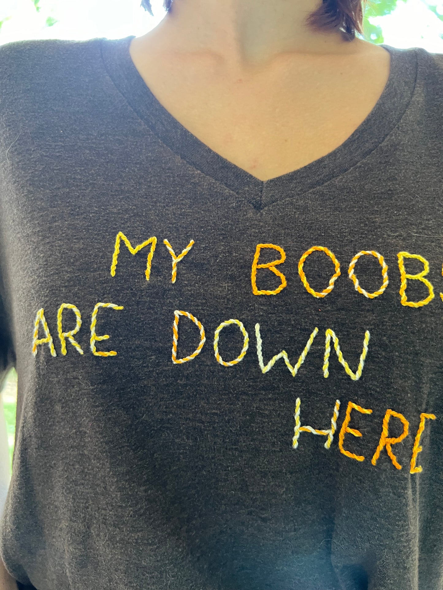 My Boobs Are Down Here Shirt