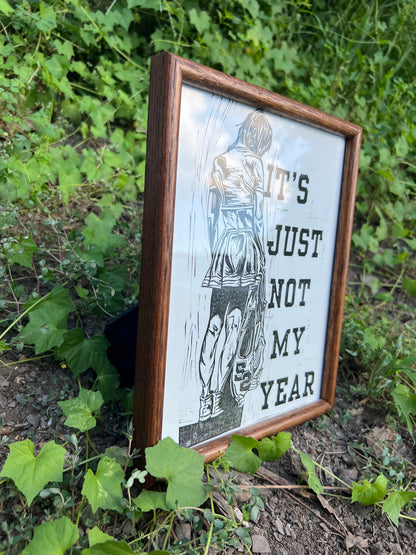 Not My Year - Framed Print