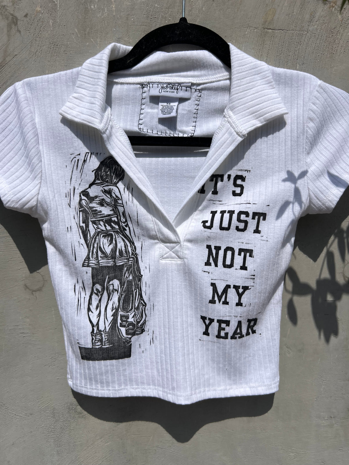 Not My Year - White Baby Tee - JP