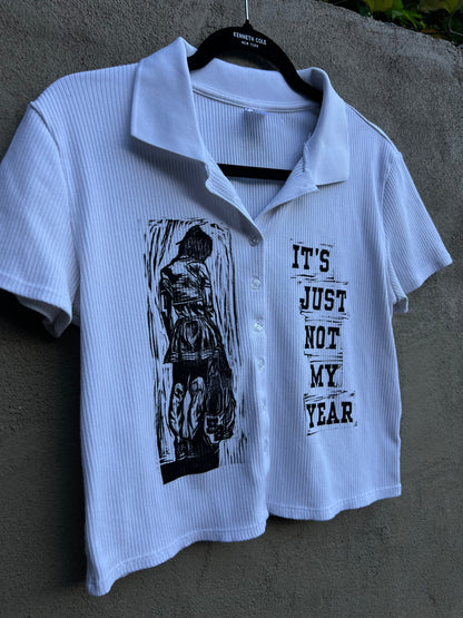 Not My Year - White Collared Shirt