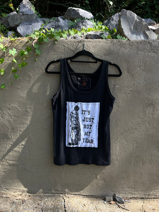 Not My Year - Black Tank Top