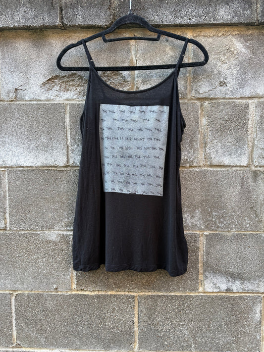 It Has Always Been This Way - Black Tank Top - spaghetti straps