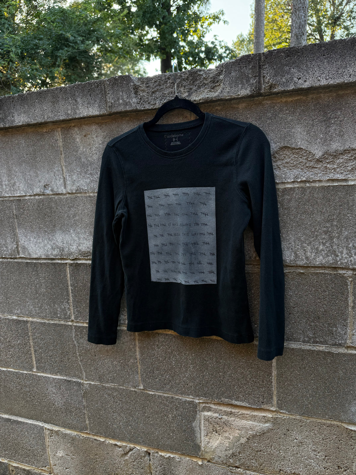 It Has Always Been This Way - Black Longsleeve Shirt - LC