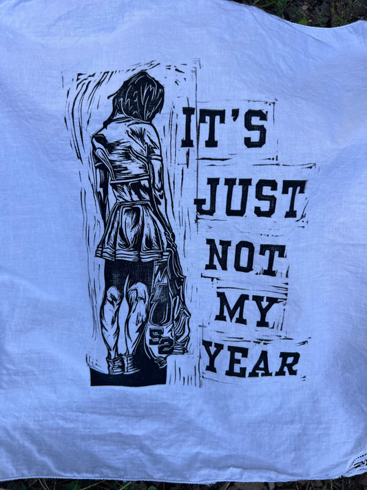 Not My Year - Alter Cloth / Vintage Handkerchief - no. 4