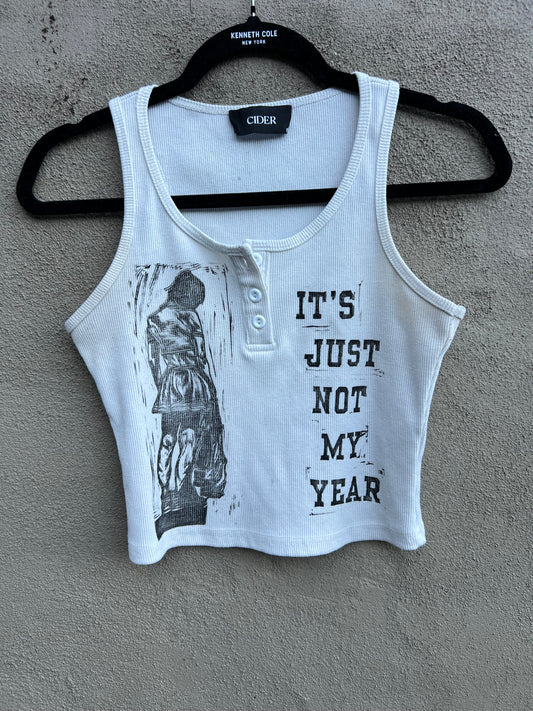 Not My Year - Off-White Tank Top