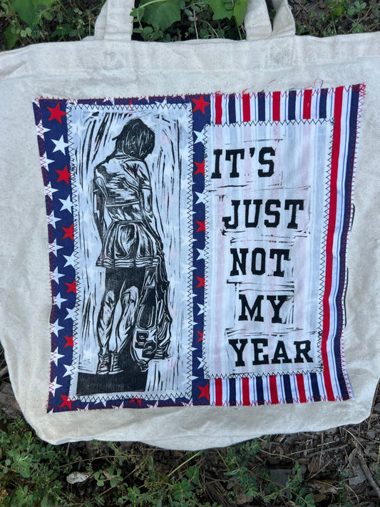 Not My Year - Tote Bag