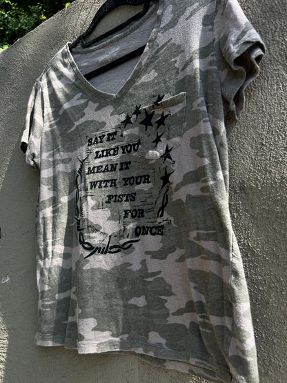 Like You Mean It - Camo Tshirt