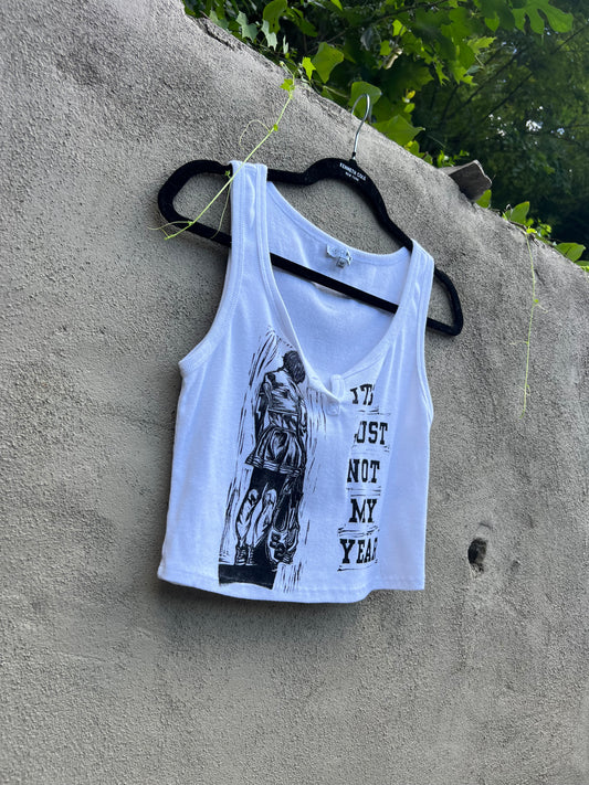 Not My Year - White Tank Top