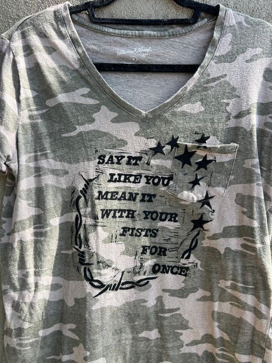 Like You Mean It - Camo Tshirt