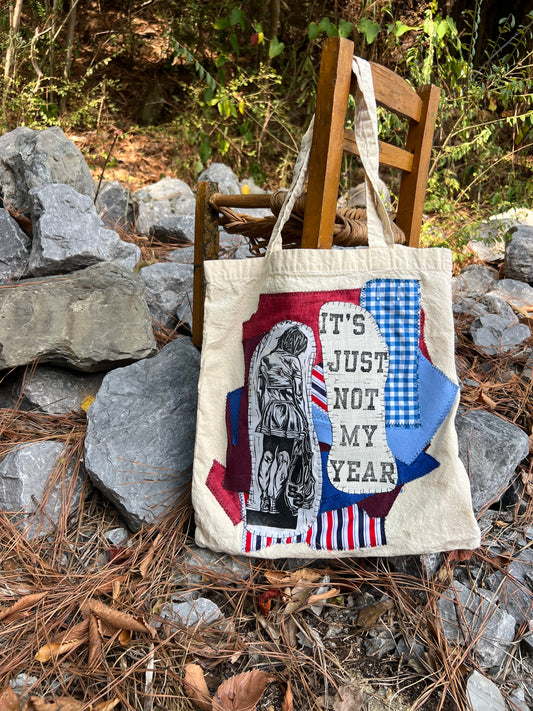 Not My Year - Tote Bag - Charmed Button Holes