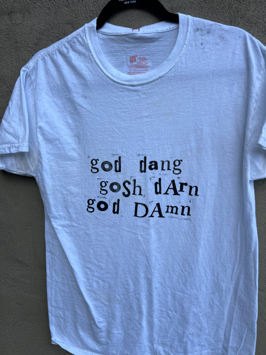 goddamn - white tshirt