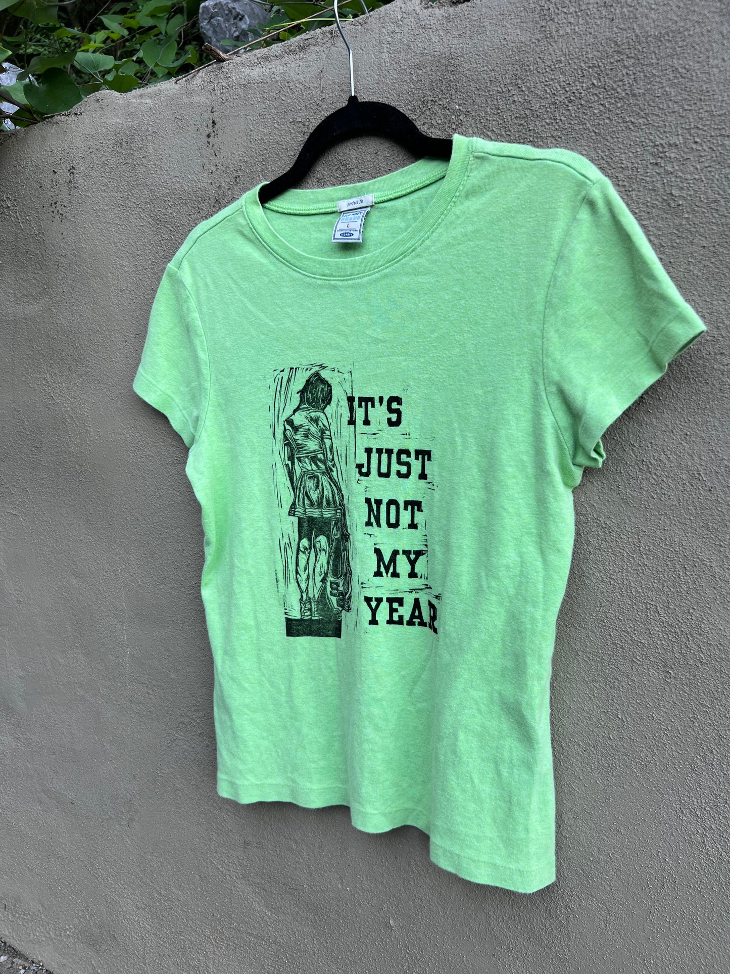 Not My Year - Vintage Green Tshirt