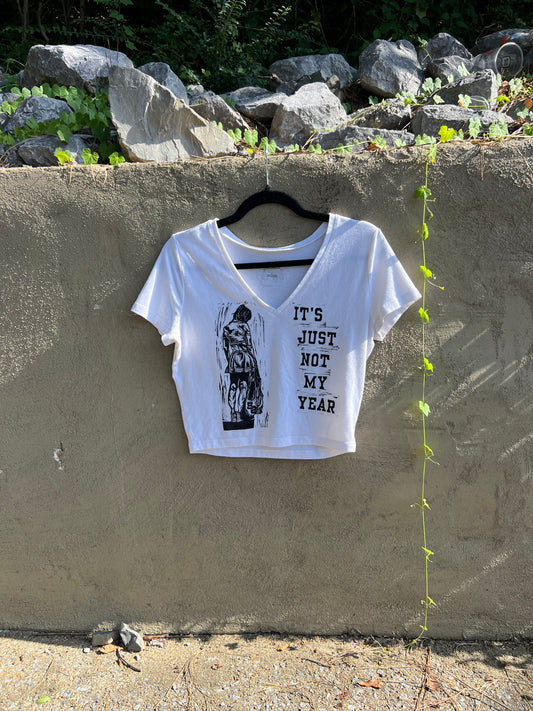 Not My Year - White Cropped Tshirt