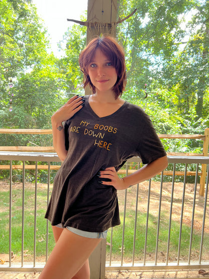 My Boobs Are Down Here Shirt