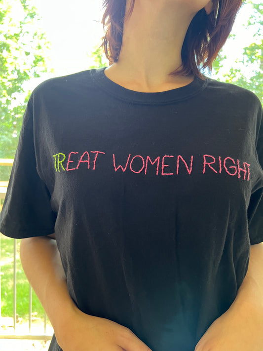 (Tr)Eat Women Right Shirt